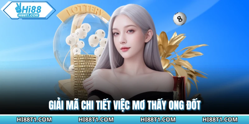 Giải mã chi tiết việc mơ thấy ong đốt