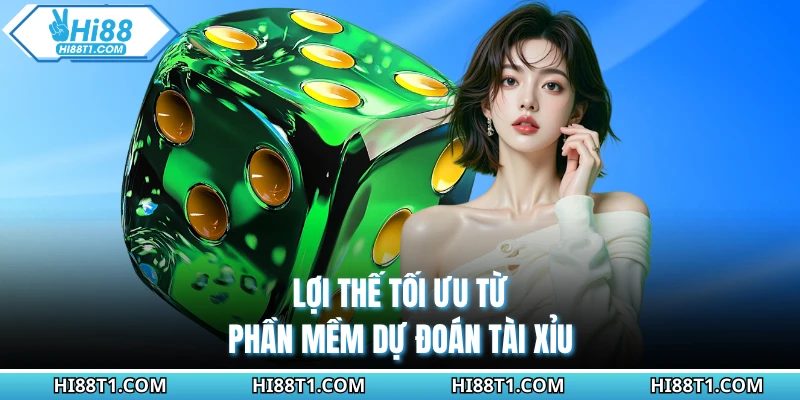 Lợi thế tối ưu từ phần mềm dự đoán tài xỉu