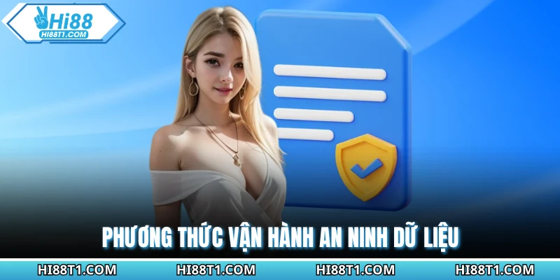 Phương thức vận hành an ninh dữ liệu